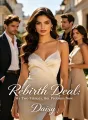 Rebirth Deal: My Two Fiancés, Her Problem Now cover