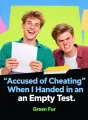 Accused of Cheating When I Handed in an Empty Test cover