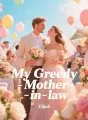 My Greedy Mother-in-law cover