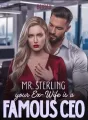 Mr. Sterling, Your Ex-wife is a Famous CEO  cover