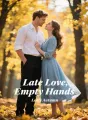 Late Love, Empty Hands cover