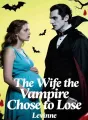 The Wife the Vampire Chose to Lose cover