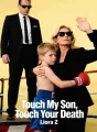 Touch My Son, Touch Your Death cover