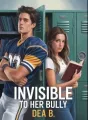 Invisible To Her Bully cover