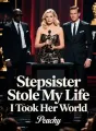 Stepsister Stole My Life I Took Her World cover