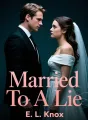 Married To A Lie cover
