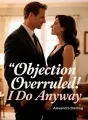 Objection Overruled: I Do Anyway cover