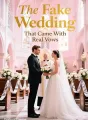 The Fake Wedding That Came With Real Vows cover
