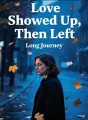 Love Showed Up, Then Left cover