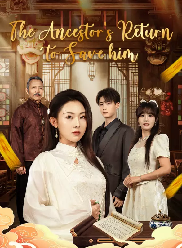 The Ancestor's Return to Save Him Review
