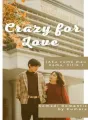 CRAZY FOR LOVE cover