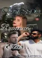Obsessão: Loucos Por Ela  cover