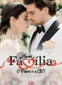 Laços de Família - O viúvo e a CEO cover
