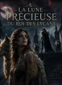 LA LUNE PRÉCIEUSE DU ROI DES LYCANS cover
