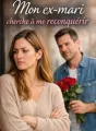 Mon ex-mari cherche à me reconquérir cover