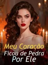 Meu Coração Ficou de Pedra Por Ele