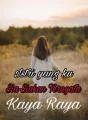 Istri yang ku sia-siakan ternyata kaya raya cover