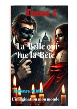 La Belle qui Tue la Bête