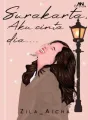 Surakarta, Aku Cinta Dia cover