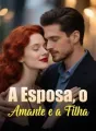 A Esposa, o Amante e a Filha cover