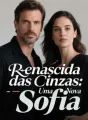 Renascida das Cinzas: Uma Nova Sofia cover