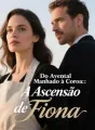 Do Avental Manhado à Coroa: A Ascensão de Fiona cover