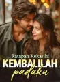 Ratapan Kekasih: Kembalilah padaku cover