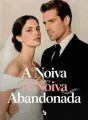 A Noiva Abandonada cover