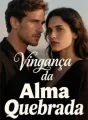Vingança da Alma Quebrada cover