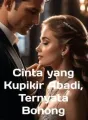 Cinta yang Kupikir Abadi, Ternyata Bohong cover