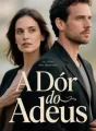 A Dor do Adeus cover