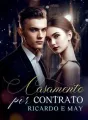 Casamento por contrato - Ricardo e May cover