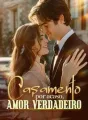 Casamento por acaso, amor verdadeiro cover