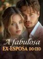 A fabulosa ex-esposa do CEO cover