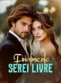 Finalmente serei livre cover