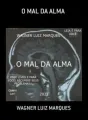 O MAL DA ALMA cover