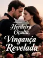 Herdeira Oculta, Vingança Revelada cover