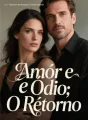 Amor e Ódio: O Retorno cover