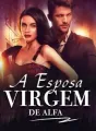 A Esposa Virgem de Alfa cover