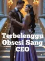 Terbelenggu Obsesi Sang CEO cover