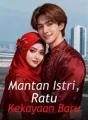 Mantan Istri, Ratu Kekayaan Baru cover