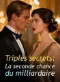 Triplés secrets: La seconde chance du milliardaire cover
