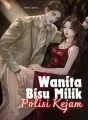 Wanita Bisu Milik Polisi Kejam cover