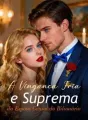 A Vingança Fria e Suprema da Esposa Genial do Bilionário cover