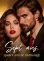 Sept ans, quatre ans de mensonge cover