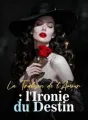 La Trahison de l'Amour : l'Ironie du Destin cover