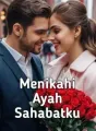 Menikahi Ayah Sahabatku cover