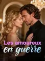 Les amoureux en guerre cover