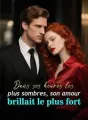 Dans ses heures les plus sombres, son amour brillait le plus fort cover