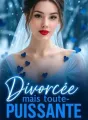 Divorcée mais toute puissante cover